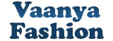 Vaanya Fashion