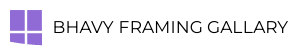 Bhavy Framing Gallary